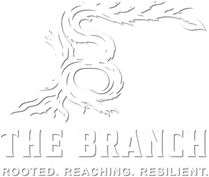 The Branch — Rooted. Reaching. Resilient.
